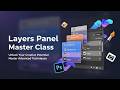 Adobe Photoshop Full Course Class 3 | Everything about Layer Panel & Organization