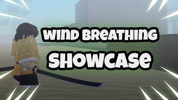 [Project Slayers] Wind Breathing Showcase