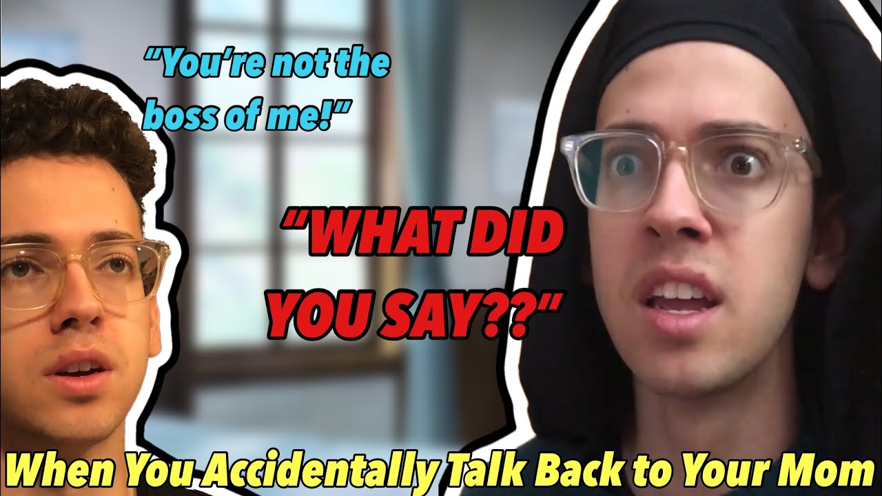 Когда случайно перечил маме