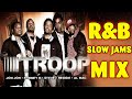 80S 90S R&B SLOW JASM MIX, SOUL - Troop, Peabo Bryson, Johnny Gill, Jeffrey Osborne - Quiet Storm