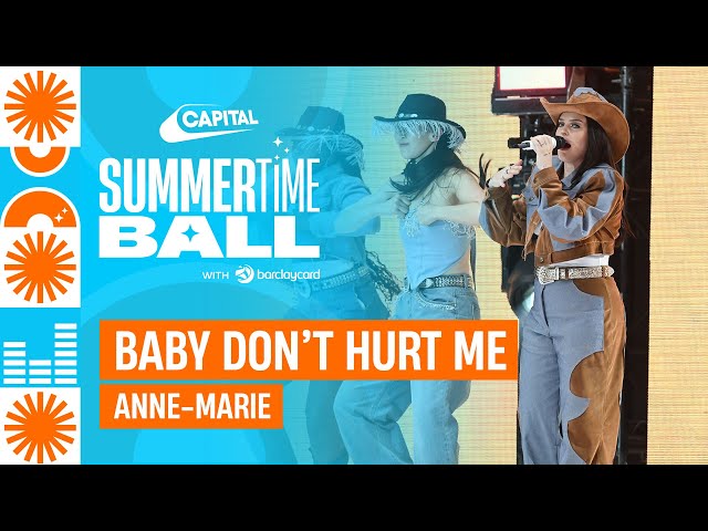 Anne-Marie - Baby Don't Hurt Me (Live at Capital's Summertime Ball 2023) | Capital class=