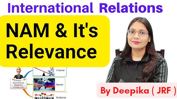 Relevance of NAM in Post Cold War Period