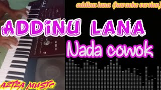 Karaoke ADDINU LANA al madaniyyah / nissa sabyan nada cowok Korg Pa700 || aziza music