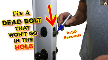 How To Make a Deadbolt Move So Smoothly Into The Hole :)   AWESOME Hack!