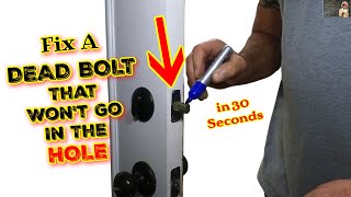 How To Make a Deadbolt Move So Smoothly Into The Hole :)  AWESOME Hack!