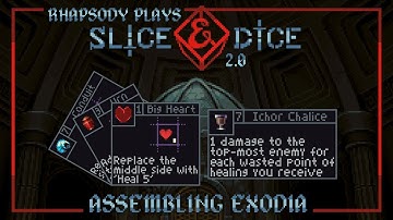 Assembling Exodia in Loot Mode | Rhapsody Plays Slice & Dice