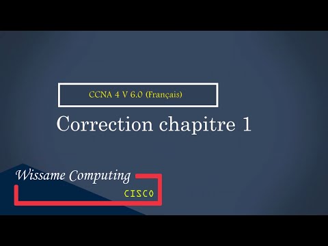 Correction ccna4 chapitre 1 v 6.0 (Français)