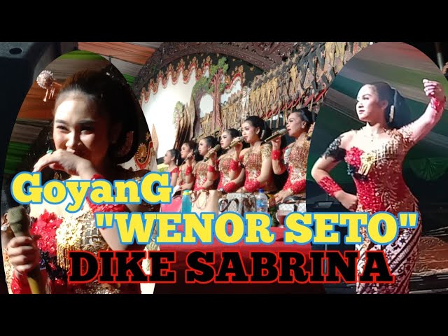 DIKE SABRINA~~GOYANG LAGU WINOR SETO Versi JATHILAN class=