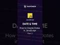 JavaScript Date(): How to Build a Date from Components #javascript #webdevelopment #jstutorial