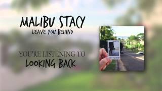 Malibu Stacy - Looking Back