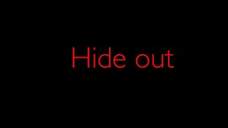 EAS scenario #5 hide out