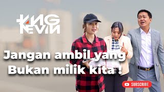 JANGAN AMBIL YANG BUKAN MILIK KITA