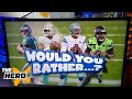 Colin Cowherd plays 'Would You Rather?' with scenarios for the rest of the NFL season | THE HERD