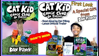 Cat Kid Comic Club On Purpose - First Look A Special Gift From Dav Pilkey Trailer Read Aloud