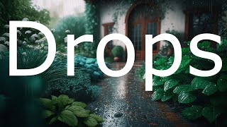 Drops - Ethereal Atmospheric Ambient Piano Music for Deep Focus and Meditation