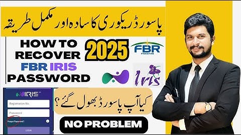 How to Recover FBR Password | FBR Iris Password Recovery Part 1 Full Method