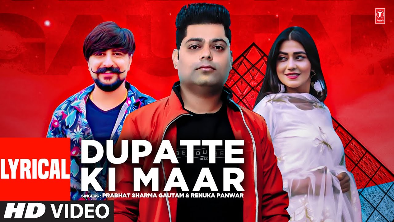 Dupatte Ki Maar Haryanvi Lyrical Video Song  Prabhat Sharma Gautam Renuka Panwar