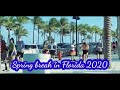 SPRING BREAK 2020 IN FLORIDA | THE CAHANAP TV