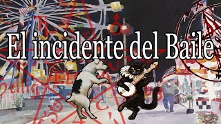 El incidente del baile de San Martín.