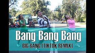 BANG BANG BANG TIKTOK REMIX  by Big Bang | Zumba® | Dance Fitness