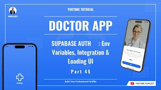 #Part 45 SUPABASE AUTH 🔐: Env Variables, Integration & Loading UI