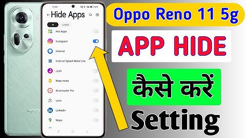 Oppo Reno 11 5g me App hide kaise kare/How to hide apps in oppo reno 11/Oppo Reno 11 5g Hidden Apps