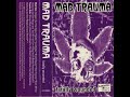 Mad Trauma - Fatally Wounded (1996) [FULL ALBUM] (FLAC) [GANGSTA RAP / G-FUNK]