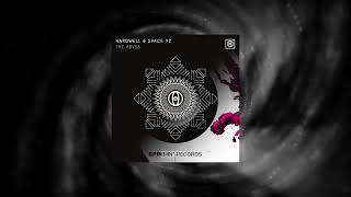 Hardwell & Space 92, DV&LM ft. Julian Perretta - The Abyss / Body Talk (Mammoth)