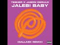 Jalebi Baby (DallasK Remix) Mp3 Song