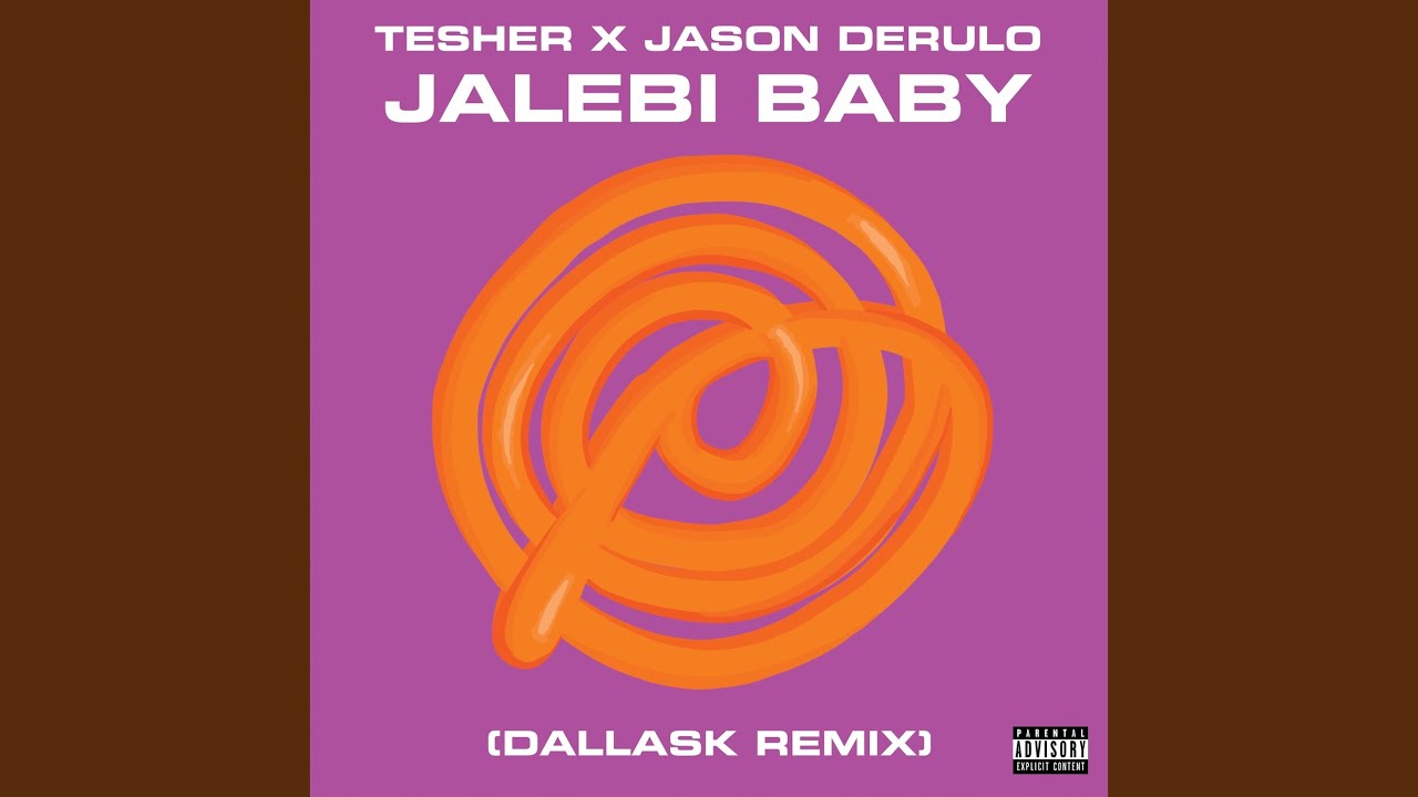 Jalebi Baby DallasK Remix