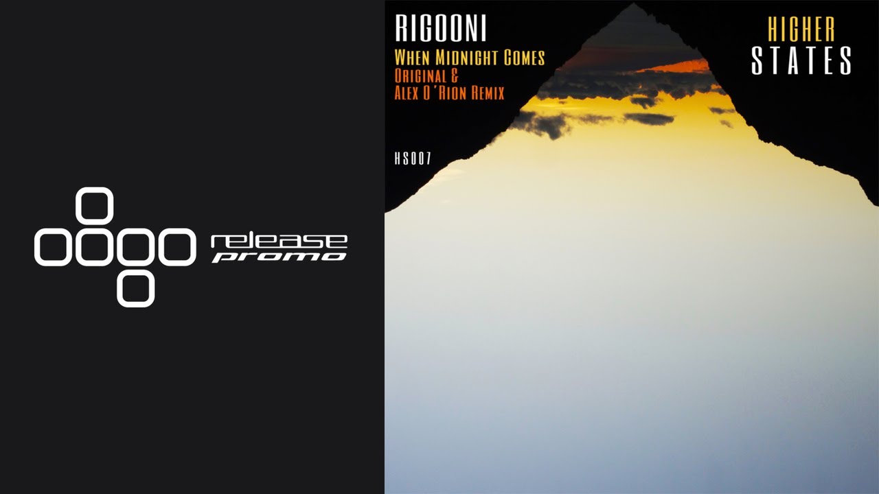 PREMIERE: RIGOONI - When Midnight Comes (Alex O'Rion Remix) [Higher States]