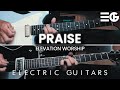 Praise  electric guitar  elevation worship