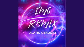 IMG (feat. BROOK3) (Remix)