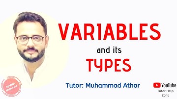 Simple Introduction Of Variable | Types Of Variables | In Urdu/Hindi.