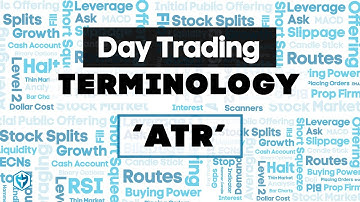 ATR "Average True Range" Definition : Trading Terminology