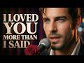 I Loved You More Than I Said Beautiful Romantic Song Love Song English Lyrics Video mp3