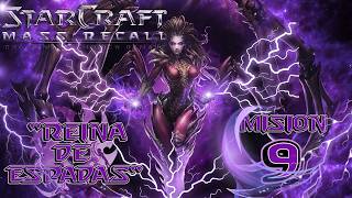 StarCraft BW Mass Recall - Guía Gameplay Español "Reina de Espadas" Misión 9 "Ajuste de Cuentas"