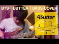 Bruce pachuau  butter  bts  bass cover