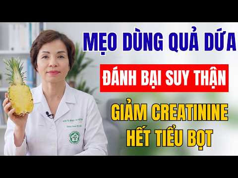 Dứa - Vị Thuốc Vàng Cho Thận Yếu: Cách Dùng Đúng Để Phục Hồi Sức Khỏe Từ Gốc