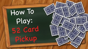 How to play 52 Card Pickup