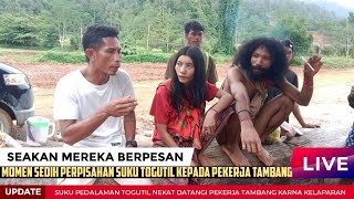 MOMEN SEDIH! PERPISAHAN SUKU TOGUTIL/TOBELO DALAM KEPADA PEKERJA TAMBANG