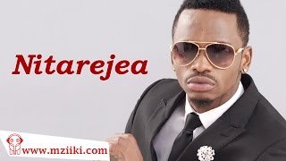 Diamond Platnumz 'Nitarejea' ( HQ Audio Song)