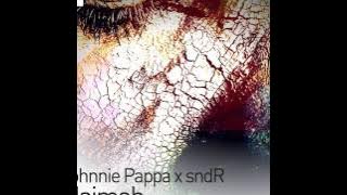 Johnnie Pappa - Naimah