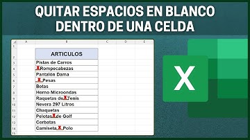 QUITAR ESPACIOS en BLANCO dentro de una CELDA en EXCEL