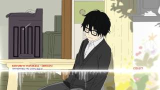 Sangatsu no Lion Ending 2 『 ORION』『Kenshi Yonezu』[Full]