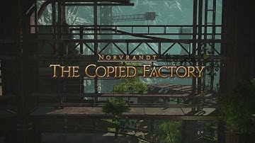 Final Fantasy XIV Shadowbringers - (Blind) The Copied Factory - Alliance Raid