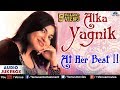 Alka yagnik  songs   hindi songs  90s romantic songs  audio
