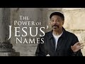 The Power of Jesus Names | Bible Study with Tony Evans