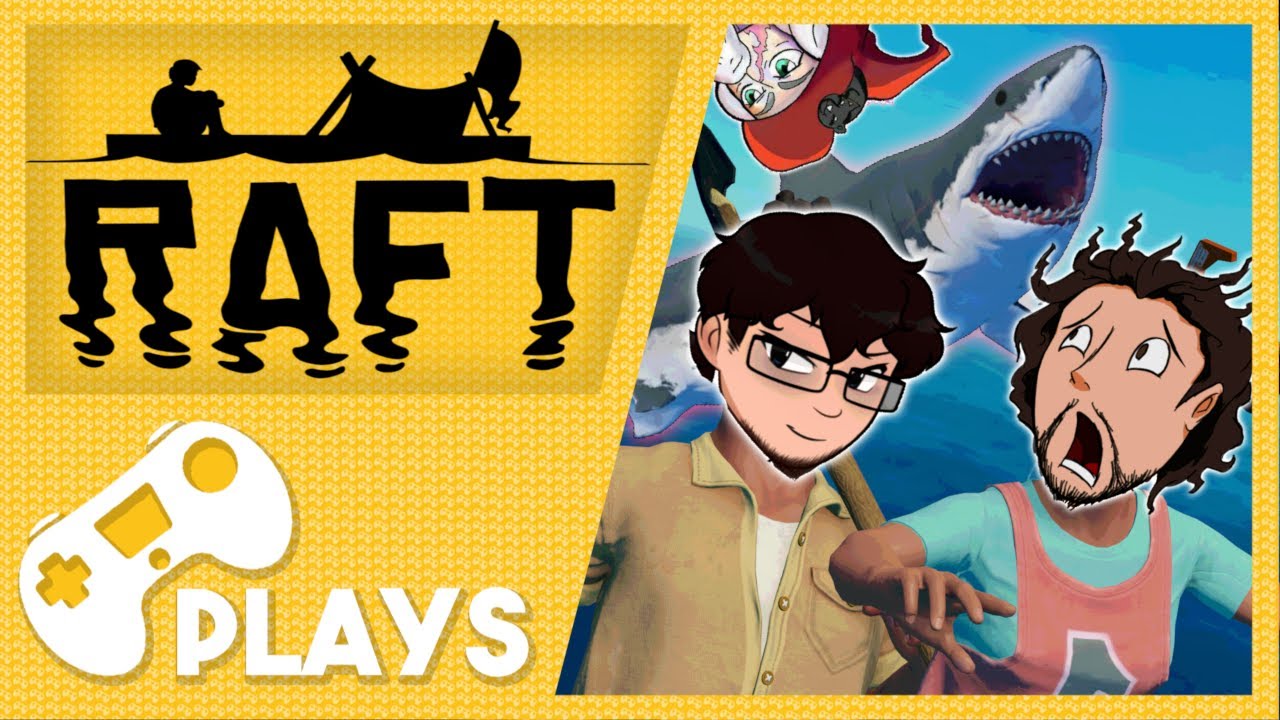 We're on a Raft! || RAFT (Geeks Actively Making Entertainment)