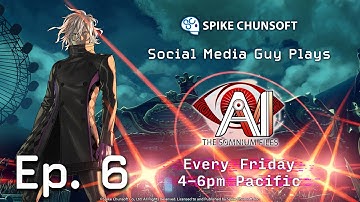 Social Media Guy Plays - AI: THE SOMNIUM FILES Part 6
